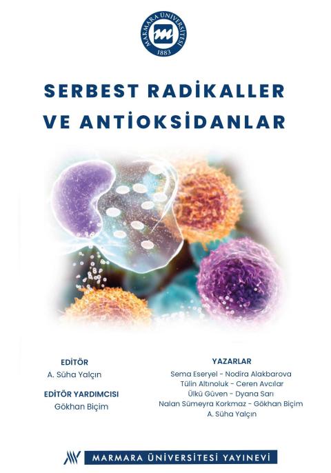 Serbest Radikaller ve Antioksidanlar