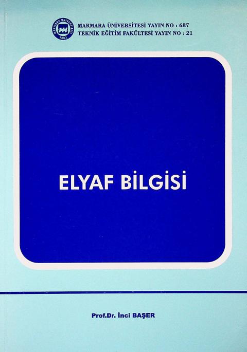Elyaf Bilgisi