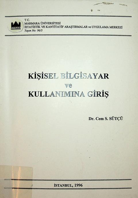 Kişisel Bilgisayar ve Kullanımına Giriş