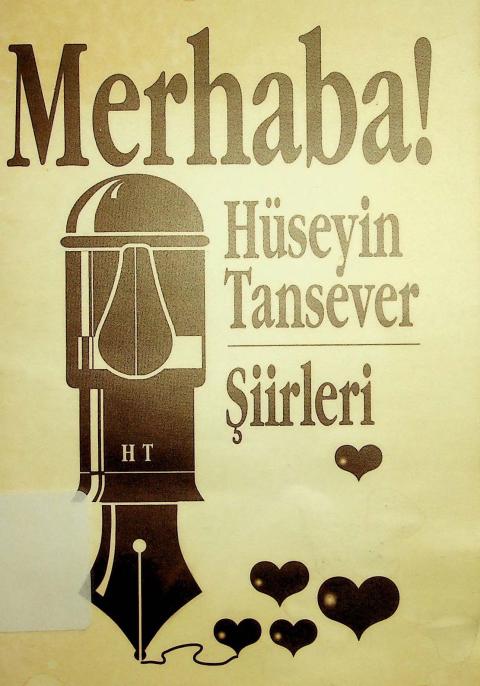 Merhaba! Hüseyin Tansever Şiirleri